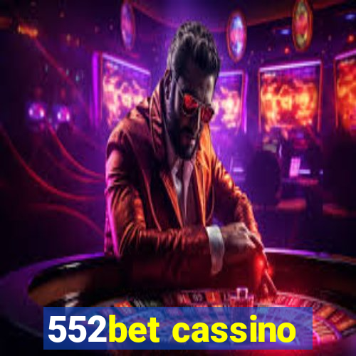 552bet cassino